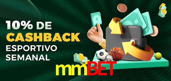 10% de bônus de cashback na mmbet